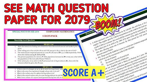 Class 10 Compulsory Math Questions For SEE 2079 ( FIXED QUESTION 🔥 )