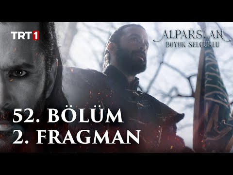 Alparslan: Büyük Selçuklu 52. Bölüm 2. Fragman