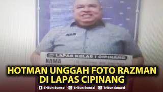 🔴Hotman Unggah Foto Razman di Lapas Cipinang Usai Dieksekusi Kejaksaan, Minta Bersikap Tahu DIri