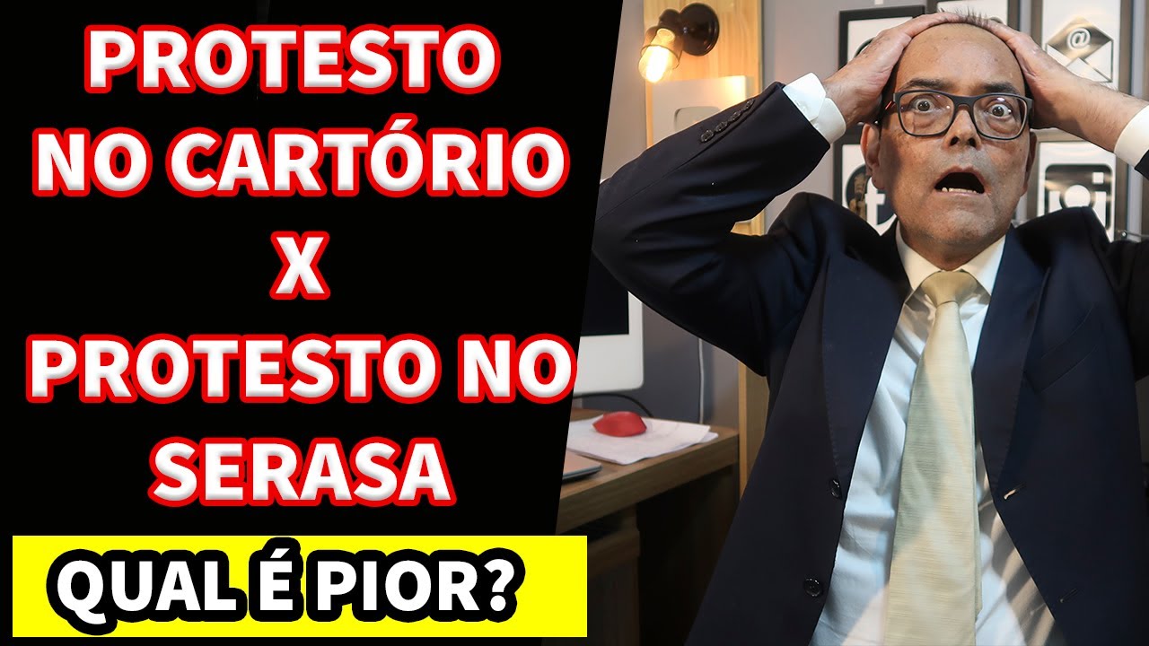 PROTESTO NO SERASA X PROTESTO NO CARTÓRIO - YouTube