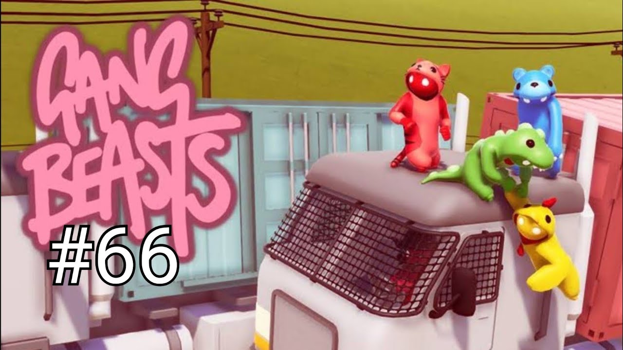 Gang Beasts #66