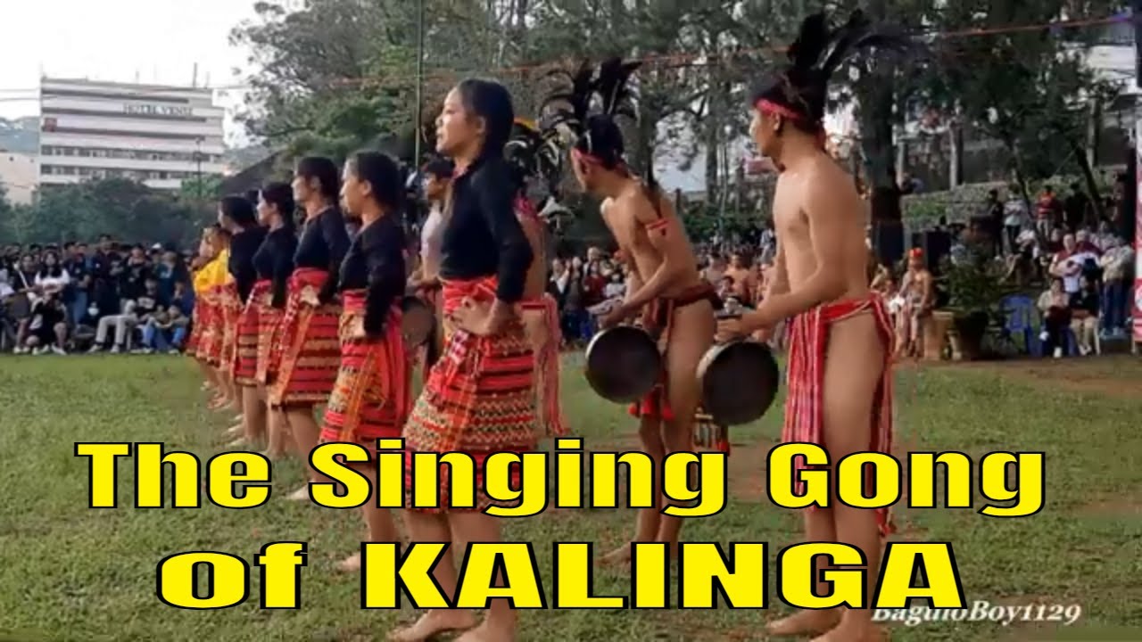 THE SINGING GONG OF KALINGA YouTube
