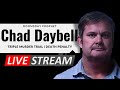 Live doomsday prophet chad daybell triple murder death penalty trial family member