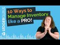 10 ways to manage ecommerce inventory like a pro