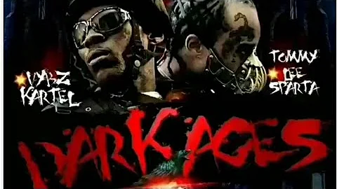 VybzKartel ft Tommy Lee Sparta Dark Ages Review