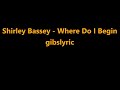 Shirley bassey  where do i begin love story lyrics 1971
