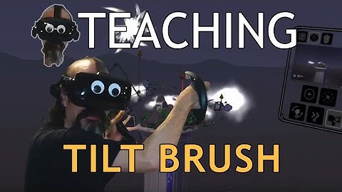 Teaching Tilt Brush: Camera Paths Tool