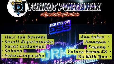 DJ FUNKOT PONTIANAK ‼️ILusi tak bertepi ❌Aku takut ‼️DRMX_OfficialV2