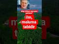 ilm, maluma tabidir