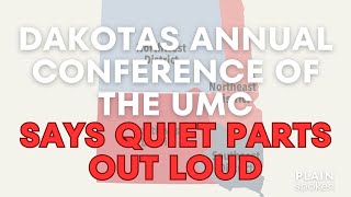 Dakotas Conference of the UMC Breaks Ranks