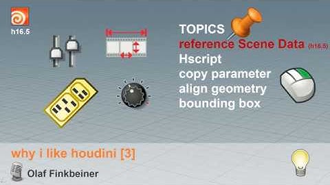 why i like houdini [3] parameter reference Hscript align