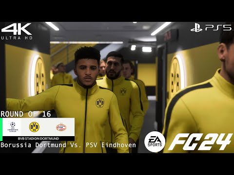 FC 24 | UCL 24 | Borussia Dortmund Vs. PSV | R16 - 2nd Match