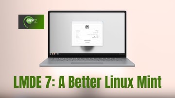 LMDE 7 Review – Sneller, schoner en slimmer!