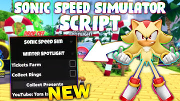 *NEW* Sonic Speed Simulator Script (PASTEBIN 2025) (AUTOFARM, INFINITE EXP , RINGS , TICKET FARM )