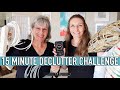15 Minute Declutter Challenge - We Found So Much!