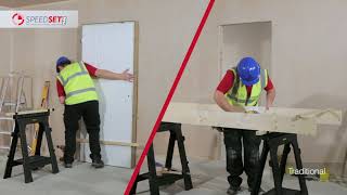 Premdor | SpeedSet Plus Doorset | SpeedSet vs Traditional Installation