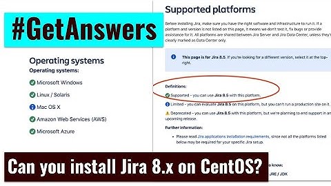 GetAnswers - Can you install Jira on CentOS and PostgreSQL?