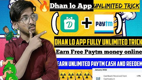 🤑2022 BEST SELF EARNING APP | Dhan lo App Unlimited Coin Trick |🔥 EARN DALLY FREE Instant PAYTM CASH