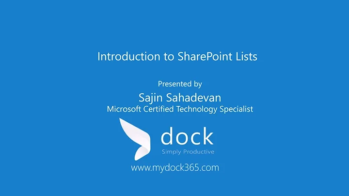 dock Web-Series - Introduction to SharePoint Lists
