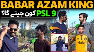 PSL 9 !! Who Will Win Psl 9? | Babar Azam Is a King | Public Reaction On Pakistan Super League 2024 screenshot 4