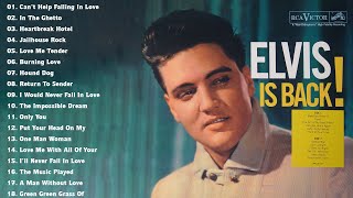 Elvis Presley Greatest Hits Full Album - The Best Of Elvis Presley Songs