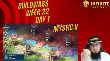 Guildwars week 22 day 1 vs Mystic II - Infinite Magicraid