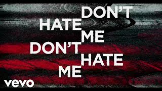 Video thumbnail of "Badflower - Don't Hate Me (Lyric Video)"