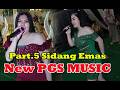 New PGS MUSIC Part.5 Ds Sidang Emas Full Lagu-Lagu Joget