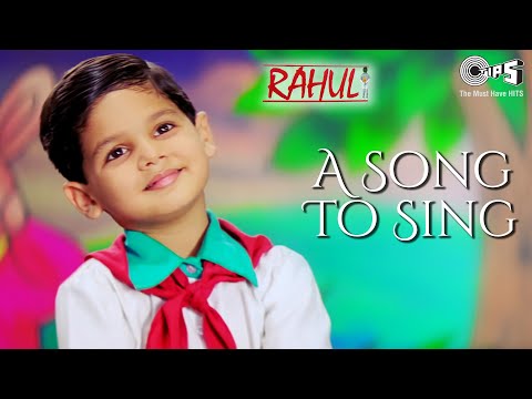 A Song To Sing | Rahul | Neha, Jatin Garewal, Child Yash | Calishe, Maria, Jisha