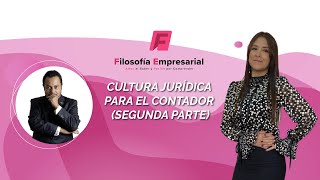 Cadefi | Cultura jurídica para el contador (segunda parte)