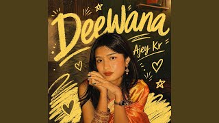 Deewana (feat. Caldera)