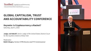 Global Capitalism, Trust and Accountability Conference: Is Cryptocurrency a Racket?