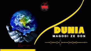 Magodi Ze don_-dunia official audio