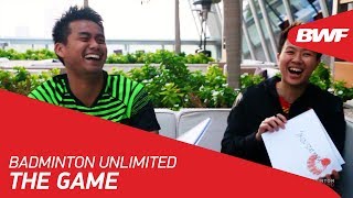 Badminton Unlimited | Tontowi Ahmad/Liliyana Natsir - The Game | BWF 2018