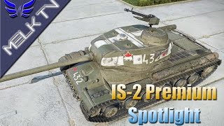 World of Tanks Spotlight - IS-2 Premium