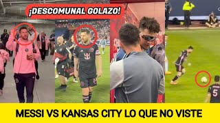 MESSI VS KANSAS CITY TODO LO QUE NO VISTE - GOLAZO Y OVACIONADO