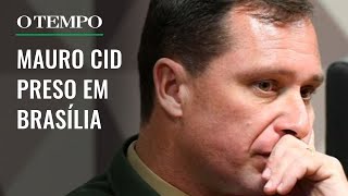 Mauro Cid preso pela Polícia Federal: entenda o que acontece com a delação Mauro Cid preso pela Polícia Federal: entenda o que acontece com a delação