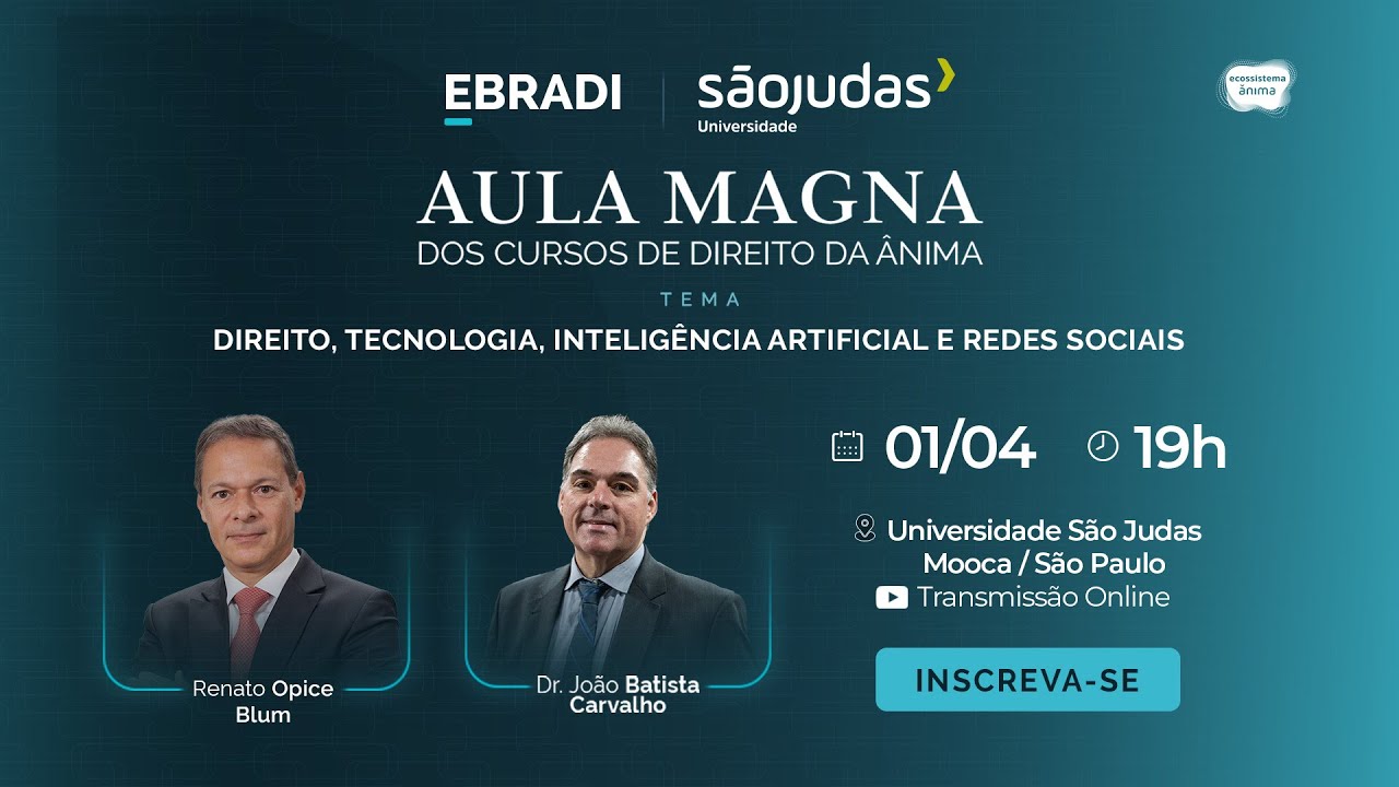 Aula Magna - Direito, Tecnologia, Inteligência Artificial e Redes Sociais