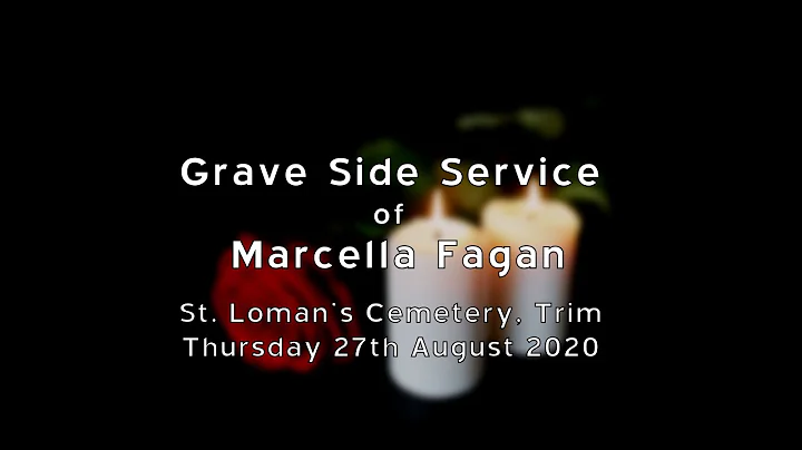 Grave Side of Marcella Fagan