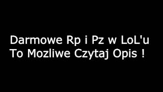 Jak oszukać Riot i zdobyć darmowe Riot Points (Działa na patchu z Zed'em)