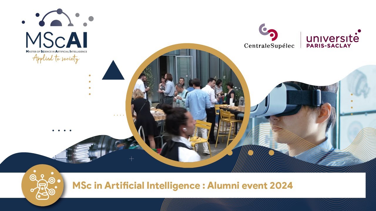 MSc AI’s Alumni Event Paris ‘24 - CentraleSupélec