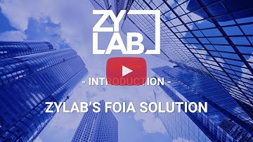 ZyLAB FOIA - An Introduction