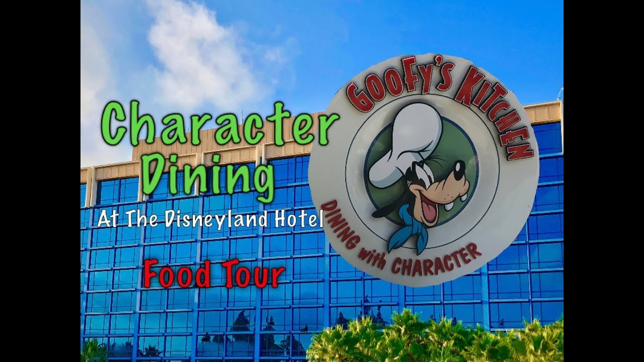 Goofy's Kitchen Food Tour