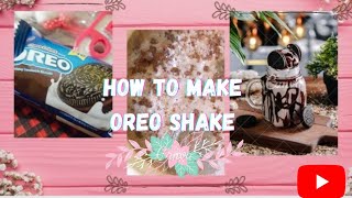 Easy oreo shake at home //how to make oreo shake #shorts #oreo