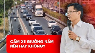 Cấm xe giường nằm có giúp hạn chế tai nạn xe khách? - PLO