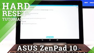 How to Factory Reset ASUS ZenPad 10 – Hard Reset via Settings
