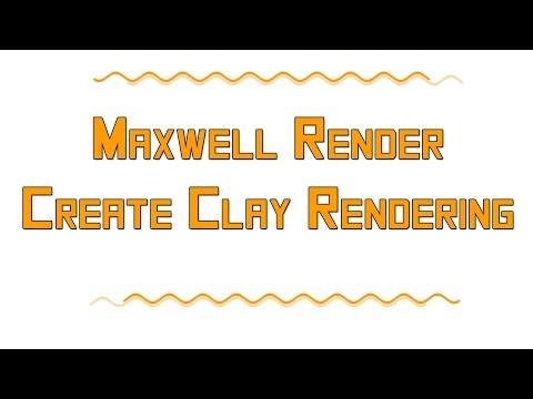 Let's Show #203 - Blender Maxwell Render Tutorial - Create Clay Rendering