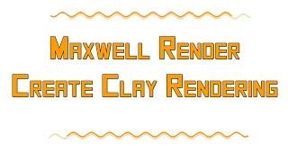 Let's Show #203 - Blender Maxwell Render Tutorial - Create Clay Rendering