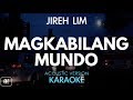 Jireh Lim - Magkabilang Mundo (Karaoke/Acoustic Instrumental)