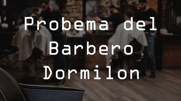 Algoritmo del Barbero Durmiente